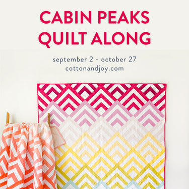 Cabin Peaks Quilt Along 2019