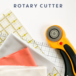 How To (Properly) Use A Rotary Cutter