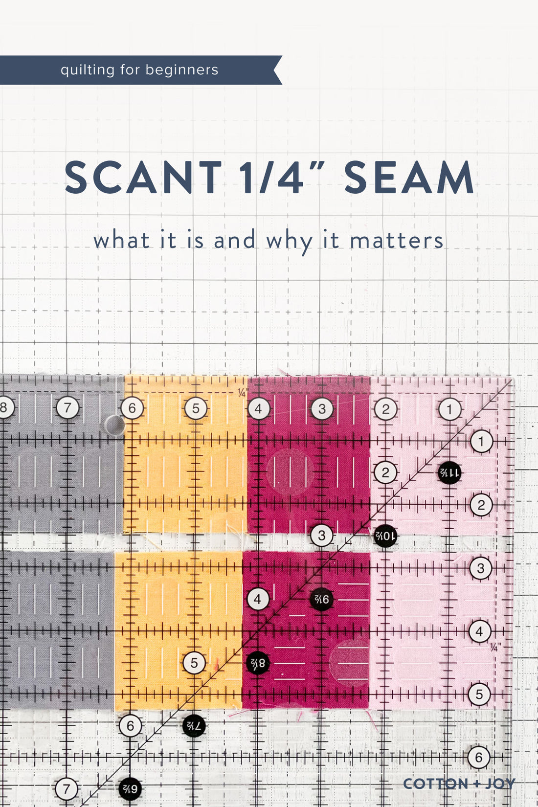 Scant 1/4" Seam Allowance